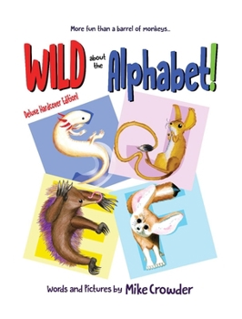 Hardcover Wild about the Alphabet! (and Other Tales) Book