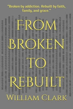 Paperback From Broken to Rebuilt Book