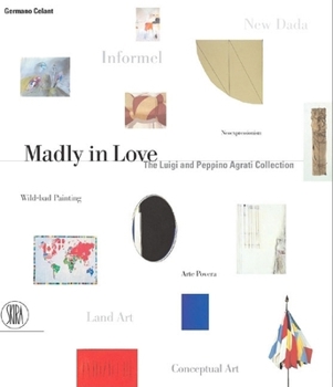 Hardcover Madly in Love: The Luigi and Peppino Agrati Collection Book