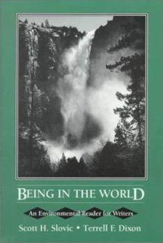 Paperback Being in the World: An Environmental Reader for Writers Book