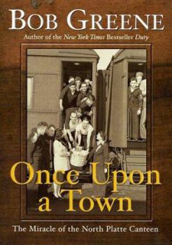 Hardcover Once Upon a Town: The Miracle of the North Platte Canteen Book
