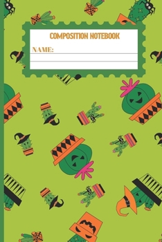 Paperback Composition Notebook: Halloween gifts for women, men, kids, adults and girls: cute Bahia Cactus college ruled lined paper to write in. Book