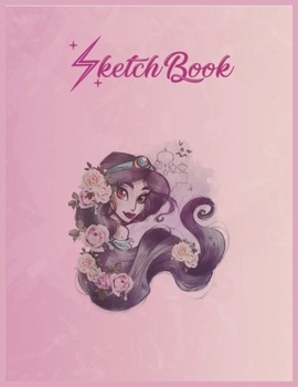 SketchBook: Disney Aladdin Jasmine Watercolor Floral Head Shot Empty Notebook SketchBook Floral Flower Arts Notebook for Girls Teens Kids Journal Blank UnLined 110 Pages of 8.5x11 for Drawing and Pain