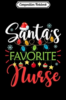 Composition Notebook: Santa's Favorite Pharmacist Merry Christmas Pajama Xmas gift  Journal/Notebook Blank Lined Ruled 6x9 100 Pages