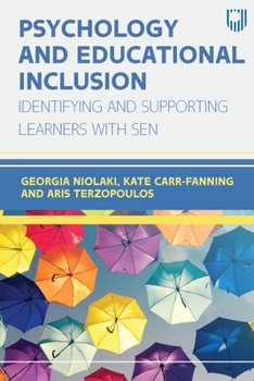 Paperback Psychology and Educational Inclusion: Indentifying and Supporting Learners with SEN Book