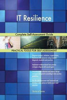 Paperback IT Resilience Complete Self-Assessment Guide Book