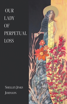 Our Lady of Perpetual Loss