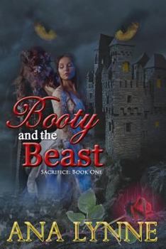 Paperback Booty and the Beast (Sacrifice: Book One): Sacrifice: Book One Book