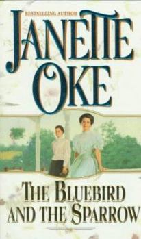 The Bluebird and the Sparrow - Book #10 of the Women of the West