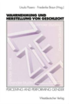 Paperback Wahrnehmung Und Herstellung Von Geschlecht: Perceiving and Performing Gender [German] Book