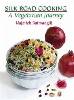 Paperback Silk Road Cooking: A Vegetarian Journey Book