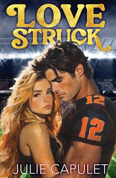 Lovestruck: A Love at First Sight Sports Romance