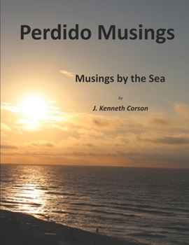 Paperback Perdido Musings: Musings by the Sea Book