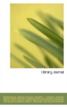 Library Journal, General Index: Vol 1, 1876-Vol 22, 1897