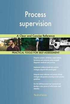 Paperback Process supervision A Clear and Concise Reference Book