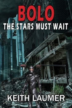 Paperback Bolo: The Stars Must Wait Book