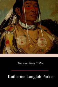 Paperback The Euahlayi Tribe Book