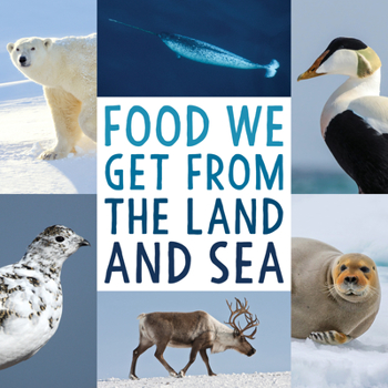 Paperback Food We Get from the Land and Sea: English Edition Book