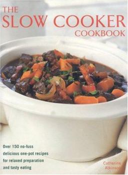 Hardcover The Slow Cooker Cookbook Book