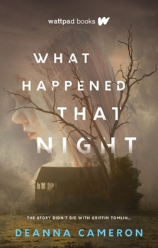 What Happened That Night - Book #1 of the What Happened That Night