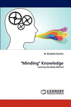 Paperback "Minding" Knowledge Book