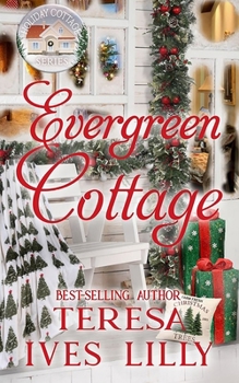 Paperback Evergreen Cottage: Holiday Cottage Series Book
