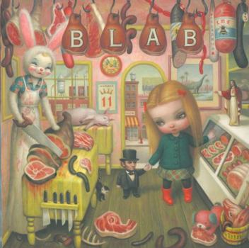 BLAB! Vol. 11 (Blab!, 11) - Book #11 of the Blab!