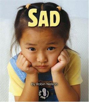 Sad - Book  of the First Step Nonfiction: Feelings