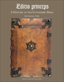 Hardcover Editio Princeps: A History of the Gutenberg Bible [German] Book