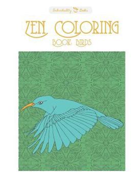 Paperback Zen Coloring Book: Birds Book