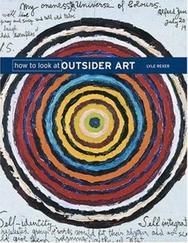 Paperback How to Look at Outsider Art Book