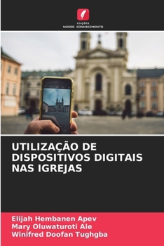 Paperback Utilização de Dispositivos Digitais NAS Igrejas [Portuguese] Book