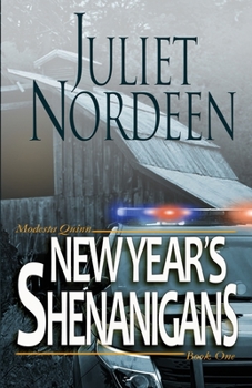 Paperback New Year's Shenanigans: Modesta Quinn Book One Book