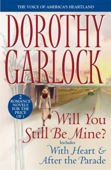 Paperback Will You Still Be Mine? Book