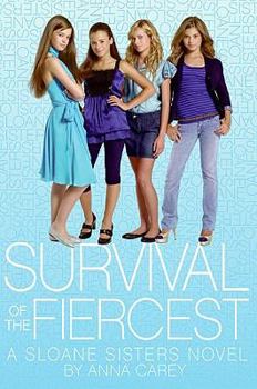 Survival of the Fiercest - Book #2 of the Sloane Sisters