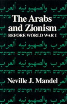 Paperback The Arabs and Zionism before World War I Book