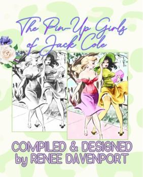 The Pin-Up Girls Of Jack Cole: Grayscale Adult Coloring Book