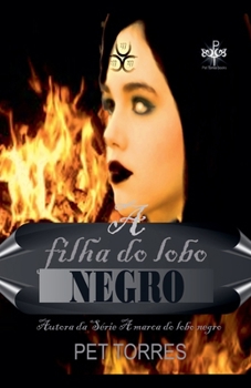 Paperback A Filha do Lobo Negro [Portuguese] Book