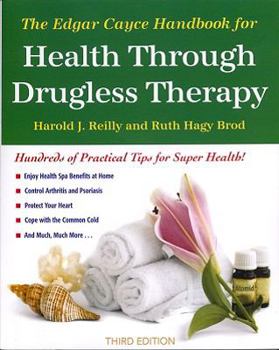 Paperback The Edgar Cayce Handbook for Health Through Drugless Therapy Book