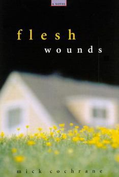 Hardcover Flesh Wounds Book