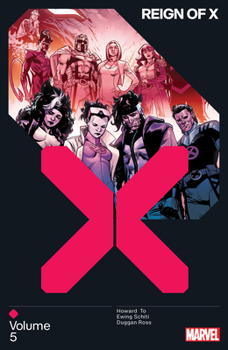 Reign of X Vol. 5 - Book #22 of the X-Men: Age of Krakoa (Collected Editions)