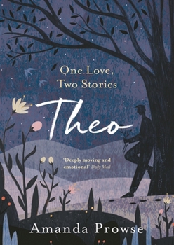 Theo - Book #2 of the One Love, Two Stories
