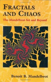 Hardcover Fractals and Chaos: The Mandelbrot Set and Beyond Book