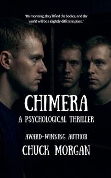 Chimera: A Psychological Thriller
