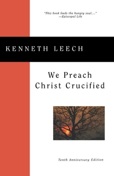 We Preach Christ Crucified: The Proclamation of the Cross in a Dark Age