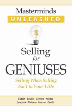 Paperback Masterminds Unleashed: Selling for Geniuses Book