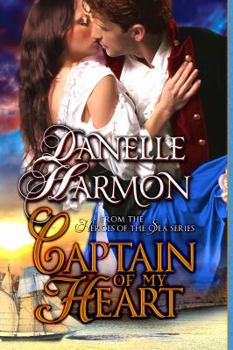 Captain of My Heart - Book #2 of the Heroes of the Sea