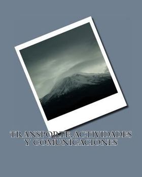 Transporte, actividades y comunicaciones