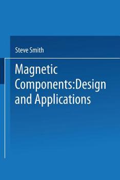 Paperback Magnetic Components: Design and Applications Book