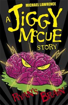 Paperback Jiggy McCue: Ryan's Brain Book